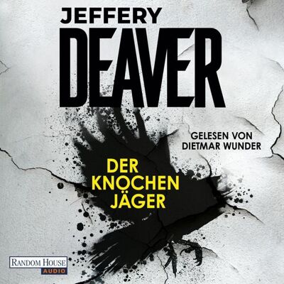Random House Audio Der Knochenjäger Random House Audio Der Knochenjäger