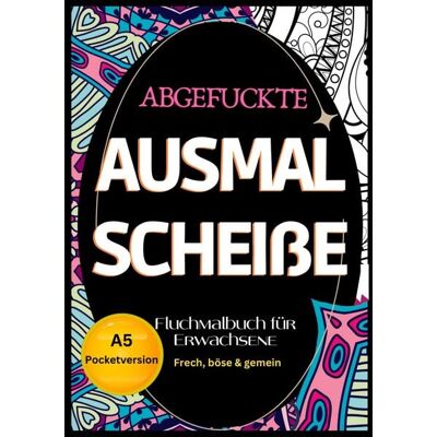 Tredition Fluchmalbuch für Erwachsene A5 Pocketversion Tredition Fluchmalbuch für Erwachsene A5 Pocketversion