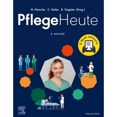 Urban & Fischer in Elsevier Pflege Heute + E-Book Urban & Fischer in Elsevier Pflege Heute + E-Book