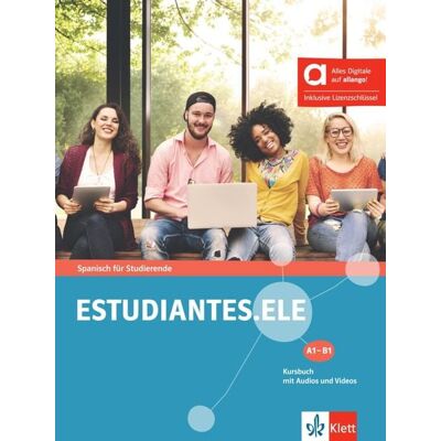 Klett Sprachen GmbH Estudiantes.ELE A1–B1 – Hybride Ausgabe allango Klett Sprachen GmbH Estudiantes.ELE A1–B1 – Hybride Ausgabe allango