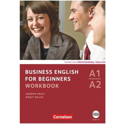 Cornelsen Verlag Business English for Beginners - Third Edition - A1/A2 Cornelsen Verlag Business English for Beginners - Third Edition - A1/A2
