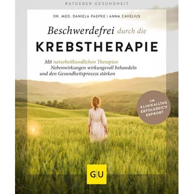 Gräfe und Unzer eBook Beschwerdefrei durch die Krebstherapie Gräfe und Unzer eBook Beschwerdefrei durch die Krebstherapie