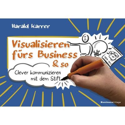 Businessvillage Visualisieren fürs Business & so Businessvillage Visualisieren fürs Business & so