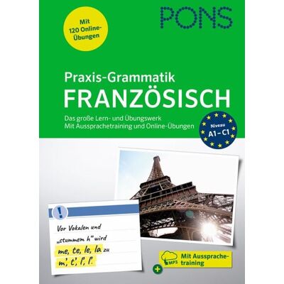 PONS Langenscheidt GmbH PONS Praxis-Grammatik Französisch PONS Langenscheidt GmbH PONS Praxis-Grammatik Französisch