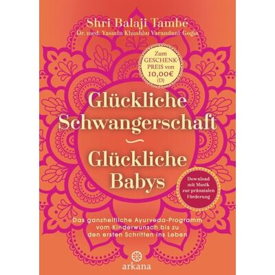 Arkana Glückliche Schwangerschaft - glückliche Babys Arkana Glückliche Schwangerschaft - glückliche Babys