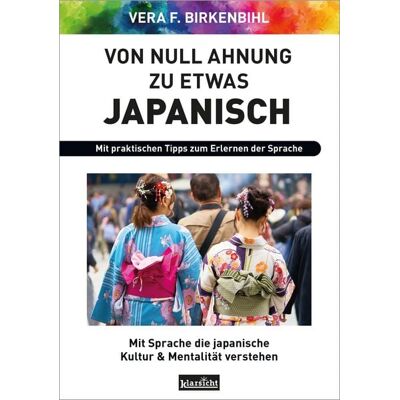 Klarsicht Verlag Von Null Ahnung zu etwas Japanisch Klarsicht Verlag Von Null Ahnung zu etwas Japanisch