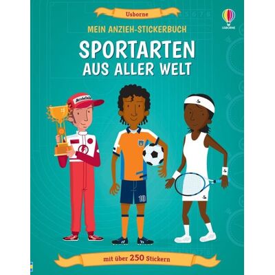 Usborne Mein Anzieh-Stickerbuch: Sportarten aus aller Welt Usborne Mein Anzieh-Stickerbuch: Sportarten aus aller Welt