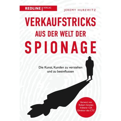Redline Verkaufstricks aus der Welt der Spionage Redline Verkaufstricks aus der Welt der Spionage
