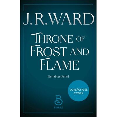 Bramble Hardcover Throne of Frost and Flame Bramble Hardcover Throne of Frost and Flame