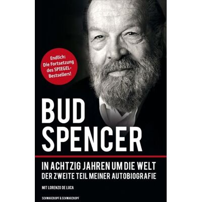 Schwarzkopf & Schwarzkopf Bud Spencer - In achtzig Jahren um die Welt Schwarzkopf & Schwarzkopf Bud Spencer - In achtzig Jahren um die Welt