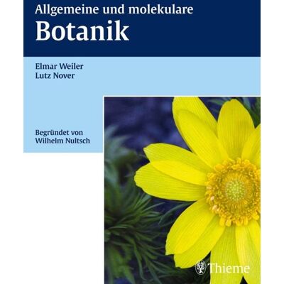 Thieme Allgemeine und molekulare Botanik Thieme Allgemeine und molekulare Botanik