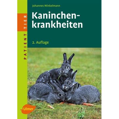 Verlag Eugen Ulmer Kaninchenkrankheiten Verlag Eugen Ulmer Kaninchenkrankheiten