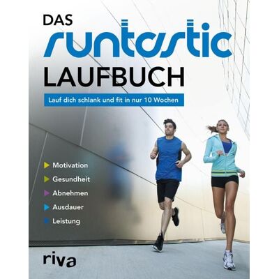 Münchner Verlagsgruppe Das Runtastic-Laufbuch Münchner Verlagsgruppe Das Runtastic-Laufbuch