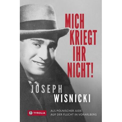 Tyrolia Mich kriegt ihr nicht! Tyrolia Mich kriegt ihr nicht!
