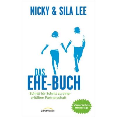 Gerth Medien Das Ehe-Buch Gerth Medien Das Ehe-Buch