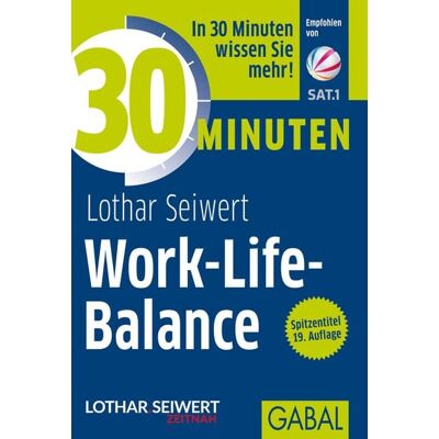 Gabal 30 Minuten Work-Life-Balance Gabal 30 Minuten Work-Life-Balance