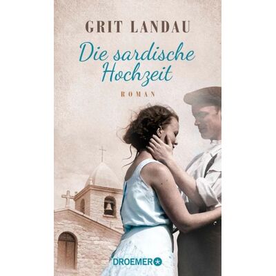 Droemer eBook Die sardische Hochzeit Droemer eBook Die sardische Hochzeit