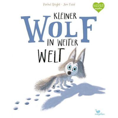 Magellan Kleiner Wolf in weiter Welt Magellan Kleiner Wolf in weiter Welt