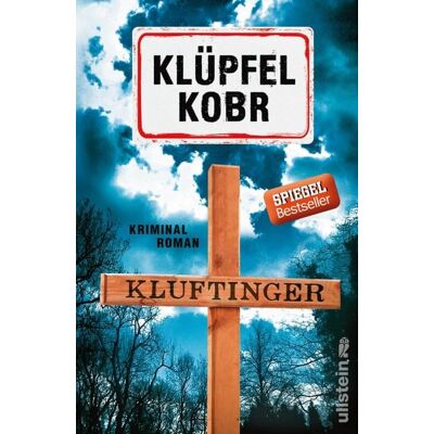 Ullstein Ebooks Kluftinger Bd. 10: Kriminalroman Ullstein Ebooks Kluftinger Bd. 10: Kriminalroman