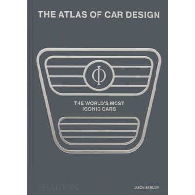 Phaidon The Atlas of Car Design: The World's Most Iconic Cars (2025) Classic Edition Phaidon The Atlas of Car Design: The World's Most Iconic Cars (2025) Classic Edition