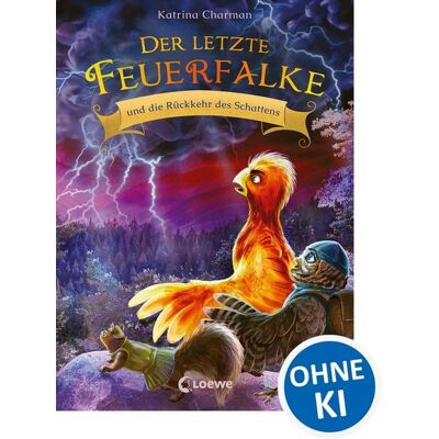 Loewe Der letzte Feuerfalke und die Rückkehr des Schattens (Band 12) Loewe Der letzte Feuerfalke und die Rückkehr des Schattens (Band 12)