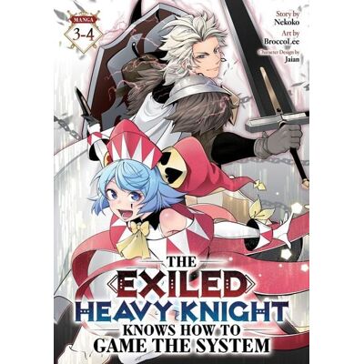 Seven Seas The Exiled Heavy Knight Knows How to Game the System (Omnibus) Vol. 3-4 Seven Seas The Exiled Heavy Knight Knows How to Game the System (Omnibus) Vol. 3-4