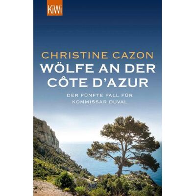 KiWi eBooks Wölfe an der Côte d'Azur KiWi eBooks Wölfe an der Côte d'Azur