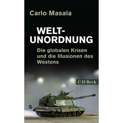 C.H. Beck Weltunordnung C.H. Beck Weltunordnung
