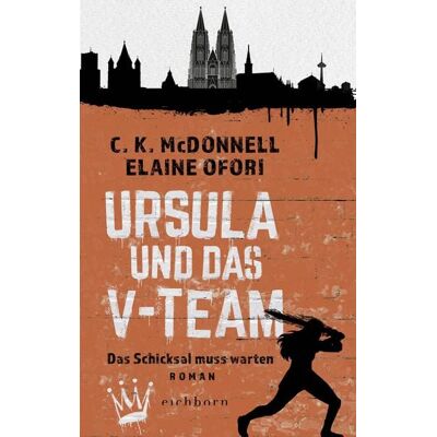 Eichborn Ursula und das V-Team Eichborn Ursula und das V-Team