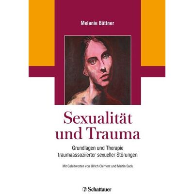 Schattauer Sexualität und Trauma Schattauer Sexualität und Trauma