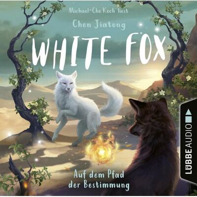 Lübbe Audio Auf dem Pfad der Bestimmung - White Fox, Teil 3 Lübbe Audio Auf dem Pfad der Bestimmung - White Fox, Teil 3