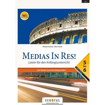 Veritas Verlag Medias in res! AHS: 5. bis 6. Klasse - Schülerbuch mit Texten zum Einstiegsmodul Veritas Verlag Medias in res! AHS: 5. bis 6. Klasse - Schülerbuch mit Texten zum Einstiegsmodul