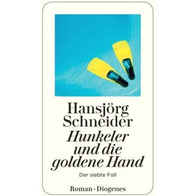 Diogenes Hunkeler und die goldene Hand Diogenes Hunkeler und die goldene Hand