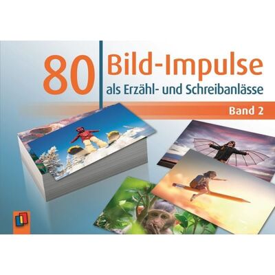 Verlag an der Ruhr 80 Bild-Impulse als Erzähl- und Schreibanlässe - Band 2 Verlag an der Ruhr 80 Bild-Impulse als Erzähl- und Schreibanlässe - Band 2