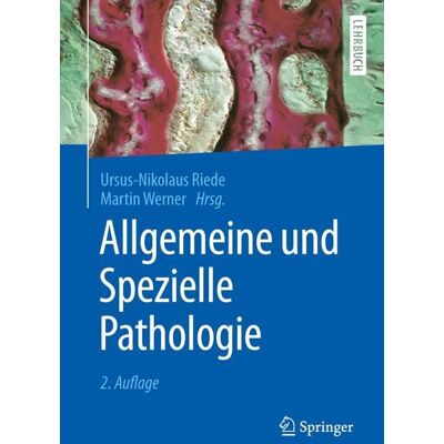 Springer Allgemeine und Spezielle Pathologie Springer Allgemeine und Spezielle Pathologie
