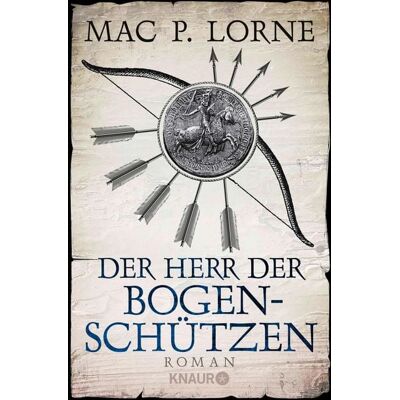 Knaur eBook Der Herr der Bogenschützen Knaur eBook Der Herr der Bogenschützen