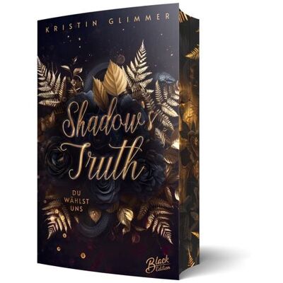 Black Edition Shadow's Truth Black Edition Shadow's Truth
