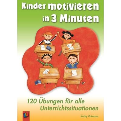 Verlag an der Ruhr Kinder motivieren in 3 Minuten Verlag an der Ruhr Kinder motivieren in 3 Minuten