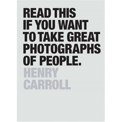 Workman Read This If You Want to Take Great Photographs of People Workman Read This If You Want to Take Great Photographs of People