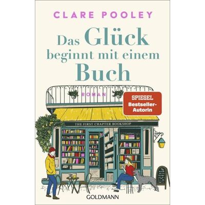 Goldmann Das Glück beginnt mit einem Buch Goldmann Das Glück beginnt mit einem Buch