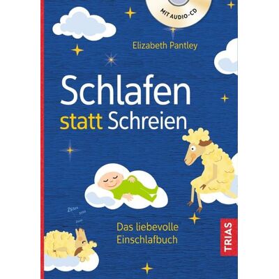 TRIAS Schlafen statt Schreien TRIAS Schlafen statt Schreien