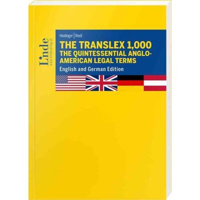 Linde The Translex 1,000 – The Quintessential Anglo-American Legal Terms Linde The Translex 1,000 – The Quintessential Anglo-American Legal Terms