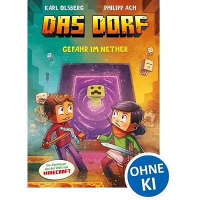 Loewe Das Dorf (Band 2) - Gefahr im Nether Loewe Das Dorf (Band 2) - Gefahr im Nether