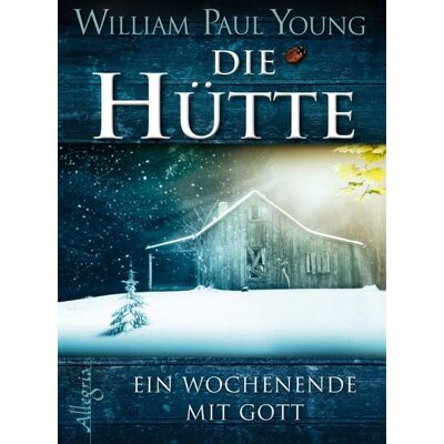 Ullstein Ebooks Die Hütte Ullstein Ebooks Die Hütte