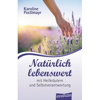 Ennsthaler Natürlich lebenswert Ennsthaler Natürlich lebenswert