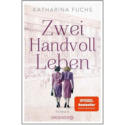 Droemer eBook Zwei Handvoll Leben Droemer eBook Zwei Handvoll Leben