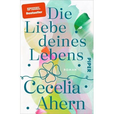 Piper ebooks Die Liebe deines Lebens Piper ebooks Die Liebe deines Lebens