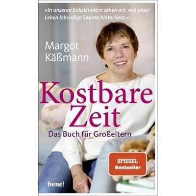 Bene! Kostbare Zeit – Das Buch für Großeltern Bene! Kostbare Zeit – Das Buch für Großeltern