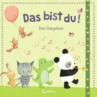 Loewe Das bist du! - Dein Babyalbum Loewe Das bist du! - Dein Babyalbum