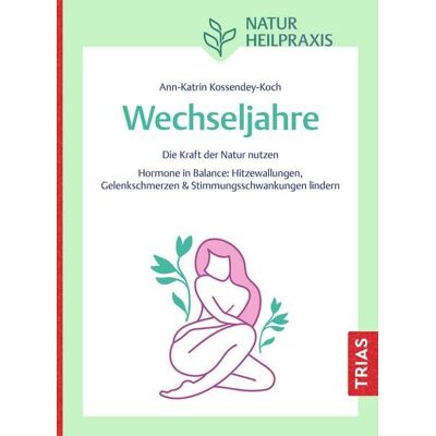 TRIAS Naturheilpraxis Wechseljahre TRIAS Naturheilpraxis Wechseljahre